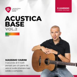 Copertina corso Acustica Base Vol.2: Massimo Varini insegna chitarra acustica livello base intermedio