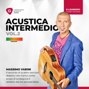 Copertina corso Acustica Intermedio Vol.2: Massimo Varini insegna chitarra acustica livello intermedio avanzato