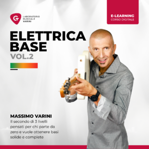 Copertina corso Elettrica Base Vol.2: Massimo Varini insegna chitarra elettrica livello base intermedio