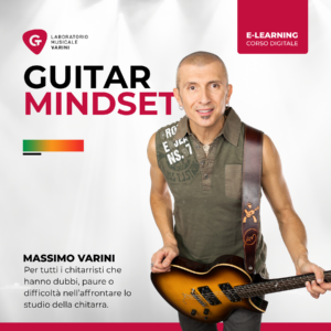 Copertina corso Guitar Mindset: Massimo Varini con chitarra aiuta a superare blocchi e difficoltà nello studio