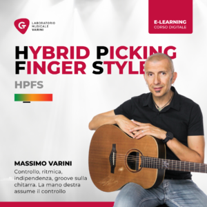 Copertina corso HPFS - Hybrid Picking Finger Style: Massimo Varini insegna la tecnica hybrid picking