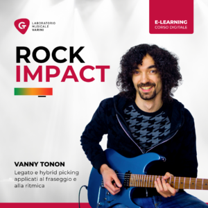 Copertina corso Rock Impact: Vanny Tonon con chitarra elettrica insegna legato e hybrid picking per il rock