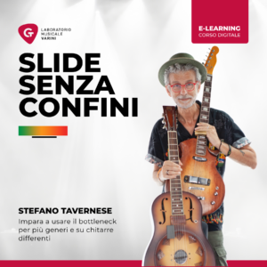 Copertina corso Slide senza confini: Stefano Tavernese con cappello e chitarre insegna la tecnica slide con bottleneck