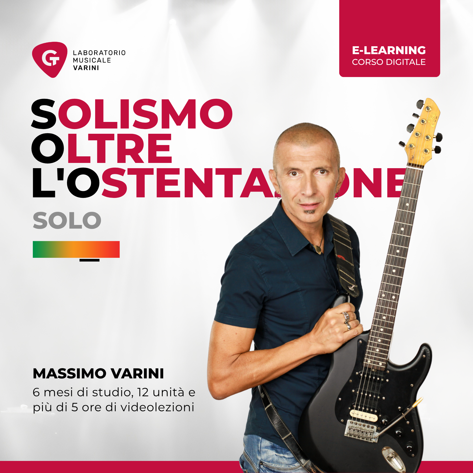 Copertina corso S.O.L.O. - Solismo Oltre L'Ostentazione: Massimo Varini insegna a costruire assoli musicali
