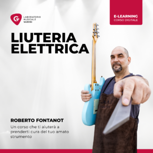 Copertina corso Liuteria Elettrica: Roberto Fontanot con grembiule da liutaio insegna la manutenzione della chitarra elettrica