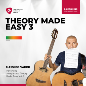 Copertina corso Theory Made Easy Vol.3: Massimo Varini insegna teoria musicale base livello avanzato