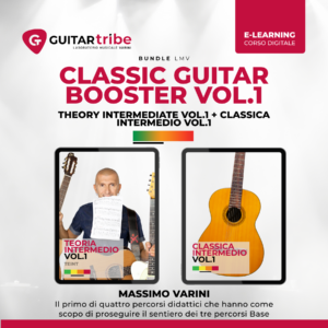 Copertina corso Classic Guitar Booster Vol.1: bundle di approfondimento per chitarra classica, tenuto da Massimo Varini